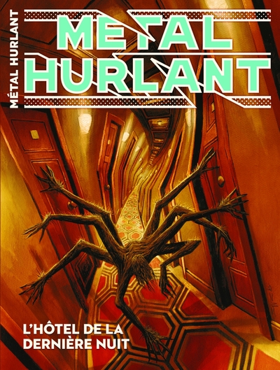 Métal Hurlant - N°17 - Hôtels