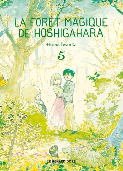 La Forêt magique de Hoshigahara - T05