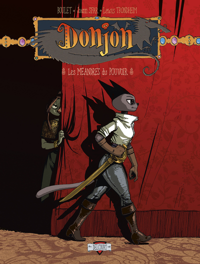 Donjon - T0011 - Zénith - Les méandres du pouvoir