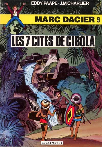 Marc Dacier - Rééd1984 T09 - Les 7 cités de Cibola