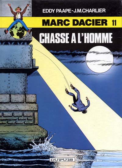 Marc Dacier - Rééd1984 T11 - Chasse à l'homme