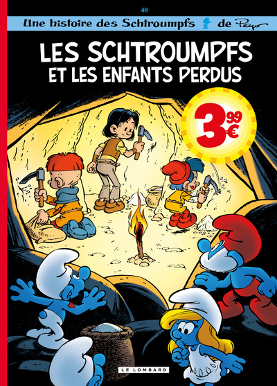 Les Schtroumpfs - T40 - Les Schtroumpfs et les enfants perdu