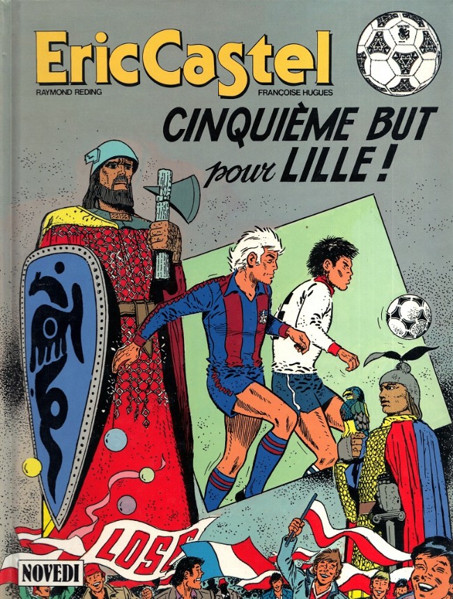Eric Castel - EO T14 - Cinquième but pour Lille !