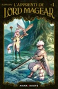 L'Apprenti de Lord Magear - T01
