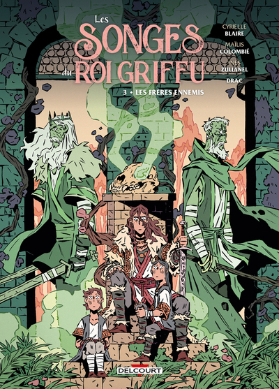 Les Songes du roi griffu - T03 - Les Frères ennemis