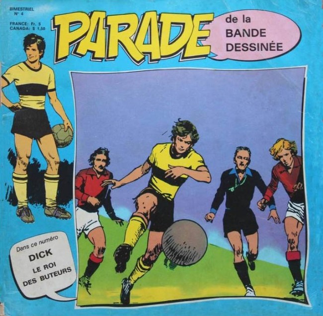 Parade de la bande dessinée - EO T04 - Dick le roi des buteurs