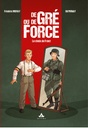 De gré ou de force - Le choix de Franz