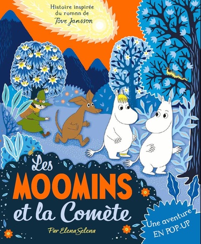 Les Moomins - Et la Comète - Une aventure en pop-up