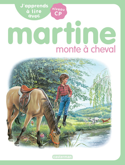 J'apprends à lire avec Martine - Monte à cheval