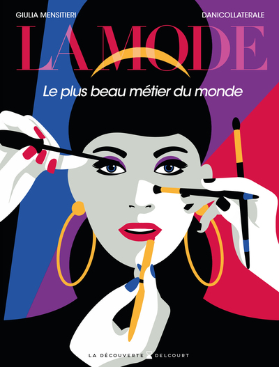 La Mode - Le plus beau métier du monde