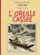 Les Aventures de Tintin - Fac-Similé N/B T06 - L'oreille cassée