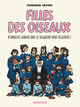 Filles des oiseaux - T01 - Filles des oiseaux