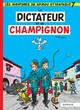 Spirou et Fantasio - T07 - Le dictateur et le champignon