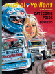Michel Vaillant - T49 - Catégorie poids lourds