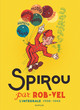 Spirou et Fantasio - INT00a - par Rob-Vel - 1938-1943