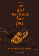 Ce qui ne nous tue pas