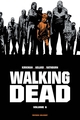 Walking Dead - Edition prestige - T06