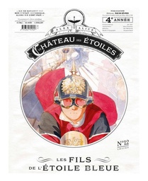 Le Château des étoiles - Gazette n°12 - Les fils de l'étoile bleue