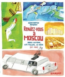 RENDEZ-VOUS A MOSCOU