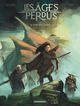 Les Âges perdus - T01 - Le fort des Landes