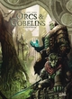 Orcs & Gobelins - T10 - Dunnrak