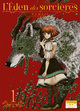 L'EDEN DES SORCIERES T01