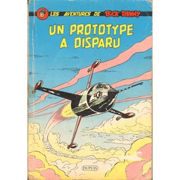 Buck Danny - EO T21 - Un prototype a disparu