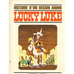 Lucky Luke - EO HS  - Histoire d'un dessin animé