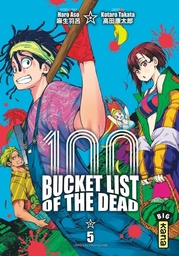 100 - Bucket List of the Dead - T05