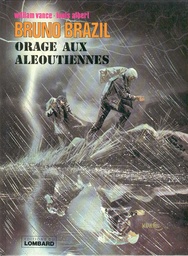Bruno Brazil - EO FR T08 - Orage aux Aléoutiennes