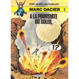 Marc Dacier - Rééd1984 T02 - A la poursuire du soleil