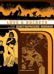 Love & Rockets - INT04 - Diastrophisme humain