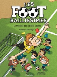 Les footballissimes - T01