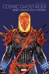 Ghost Rider - Cosmic - Bébé Thanos doit mourir !