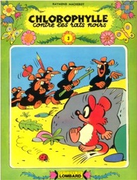Chlorophylle - Coll Verte T03 - Chlorophylle contre les rats noirs