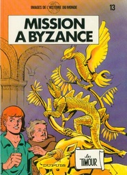 Les Timour – Rééd1983 T13 – Mission à Byzance