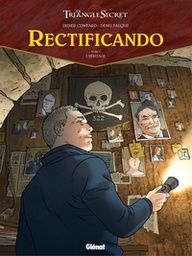 Rectificando - T03 - L'héritage
