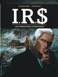 I.R.$ - T24 - Les prédateurs climatiques