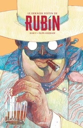 Le dernier festin de Rubín