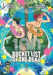 100 - Bucket List of the Dead - T15
