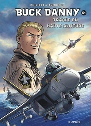 Buck Danny - T61 TL - Traque en haute altitude