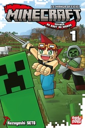 Minecraft, le manga officiel - Voyage au bout du monde - T01