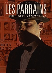 Les Parrains - Il était une fois à New York - T03