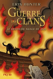 La guerre des Clans - INT - Le destin de nuage de Jais