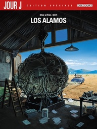 Jour J - Édition spéciale - Los Alamos
