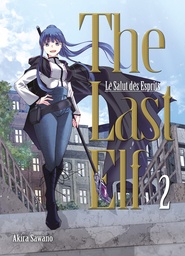 The last elf, le salut des esprits - T02