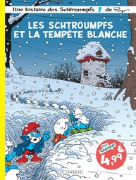 Les Schtroumpfs  - T39 - Les Schtroumpfs et la tempête blanche