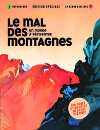Le mal des montagnes, chronique d'un monde a reinventer