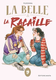 La Belle et la Racaille - T03