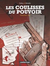 Les coulisses du pouvoir - INT02 - Deuxième cycle